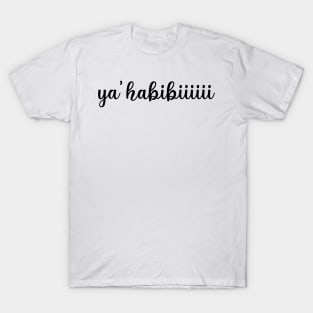 Ya Habibi T-Shirt